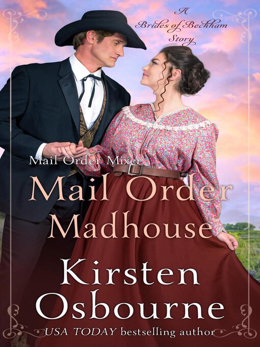 Title details for Mail Order Madhouse by Kirsten Osbourne - Available